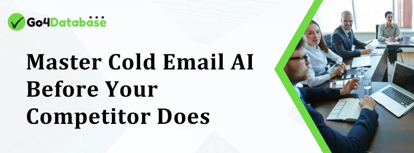 Master Cold Email AI Before Your Competitor Does