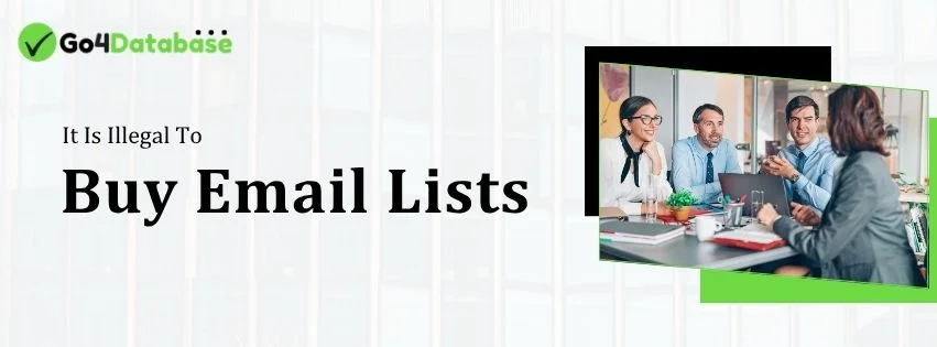 Is It Illegal to Buy Email Lists?  - Go4Database