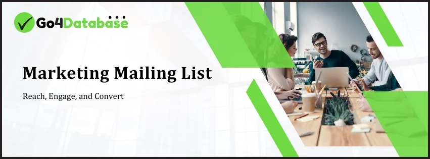 The Ultimate Guide to Marketing Mailing List: Reach, Engage, and Convert