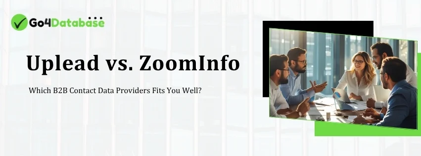 Uplead vs ZoomInfo – Which One to Choose?