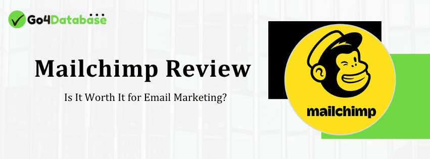 Mailchimp Review: Is It Worth It for Email Marketing?