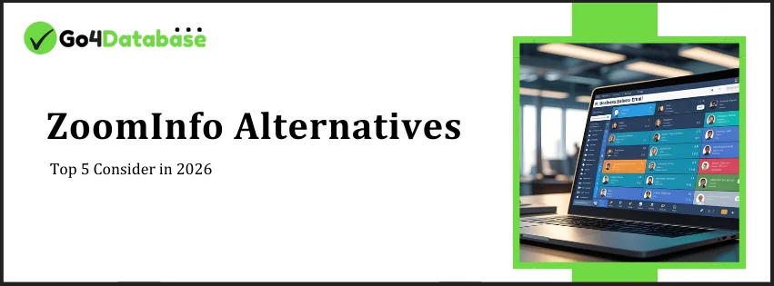 Top 5 ZoomInfo Alternatives to Consider in 2026